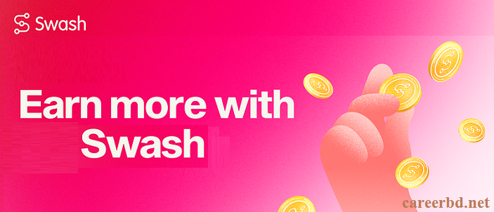 How to earn from SwashApp